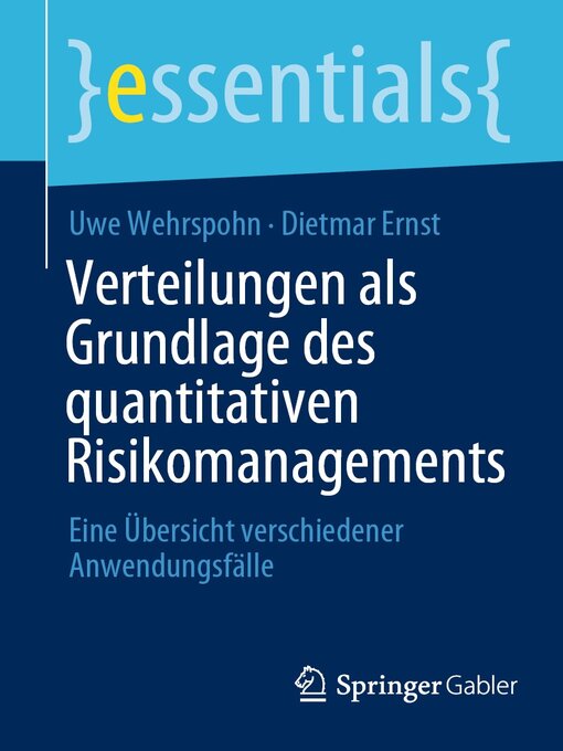 Title details for Verteilungen als Grundlage des quantitativen Risikomanagements by Uwe Wehrspohn - Available